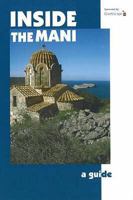 Inside the Mani: A Guide 9606313077 Book Cover