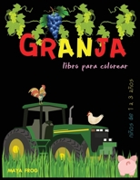 Granja libro para colorear: Libro para colorear de animales de granja para ni�os, divertidas p�ginas para colorear de animales de la granja: Caballos, vacas, cerdos, pollos, patos y m�s. 1446628752 Book Cover