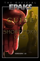 The Official EPAKS Guide to Short Form One 0976982315 Book Cover