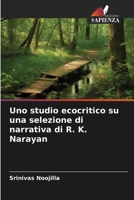Uno studio ecocritico su una selezione di narrativa di R. K. Narayan (Italian Edition) 6208609739 Book Cover