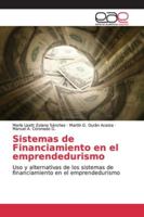 Sistemas de Financiamiento en el emprendedurismo 6139070139 Book Cover