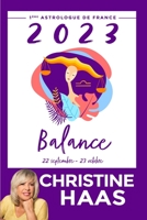 Balance 2023: Du 22 septembre au 23 octobre B0BCZ6HXCH Book Cover