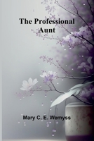 The Professional Aunt 9362511630 Book Cover