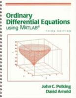 Ordinary Differential Equations Using MATLAB (3rd Edition) 0131456792 Book Cover