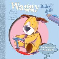 Waggy Rides Again 1538393840 Book Cover