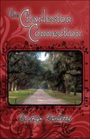 The Charleston Connection 160610473X Book Cover