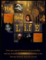 The Real Life: The Real Life Part 1 By: Layla Mayo B08LGSF3HD Book Cover