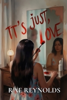 IT'S JUST, LOVE B0FGCZRZCM Book Cover