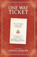 One Way Ticket: A Novella of Cross-Cultural Experience in Nepal 099367254X Book Cover