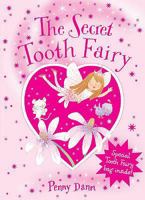 The Secret Tooth Fairy 1846167817 Book Cover