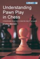 Understanding Pawn Play in Chess 1901983315 Book Cover
