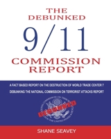 The Debunked 9/11 Commission Report 1714125858 Book Cover