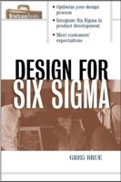Design for Six Sigma (Briefcase Books Series) 0071413766 Book Cover