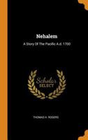 Nehalem: A Story of the Pacific A.D. 1700 0343408570 Book Cover