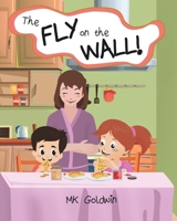 The Fly on the Wall 1638126828 Book Cover