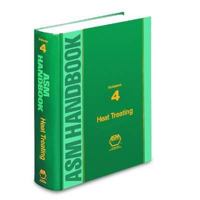 ASM Handbook Volume 4: Heat Treating (Hardcover) 0871703793 Book Cover