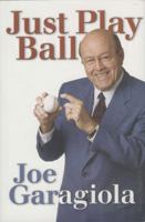 Just Play Ball 0873589238 Book Cover