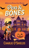 Pen & Bones : A Detective Doodle Cozy Mystery 1737180677 Book Cover