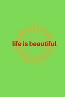 life is beautiful B083XRZC9K Book Cover