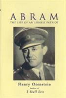 Abram: The Life of an Israeli Patriot 0825305039 Book Cover