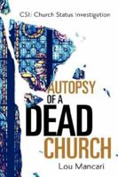 Autopsy of a Dead Church 1600340253 Book Cover