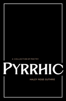 Pyrrhic B0FM9L2M4M Book Cover