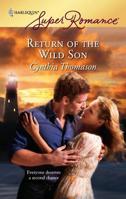 Return Of The Wild Son 0373714831 Book Cover