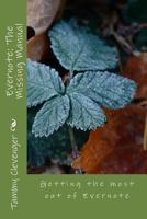 Evernote: The Missing Manual: Getting the most out of Evernote 1494783363 Book Cover