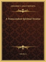 A Transcendent Spiritual Treatise 0766167666 Book Cover