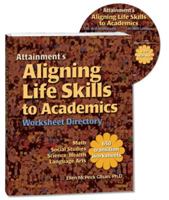 Aligning Life Skills to Academics 1578616689 Book Cover