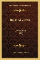 Hojas Al Viento: Libro Lírico... 1147962278 Book Cover