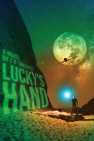 Lucky's Hand 1959099345 Book Cover