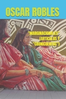 "MARGINACIONALES" (ARTICULOS Y "CRONICUENTOS") (Spanish Edition) B0DYDPQ2PV Book Cover