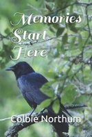 Memories Start Here 1686215916 Book Cover