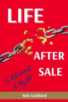 Life After Sale: Is Retirement A Myth? B0CTDR67QW Book Cover