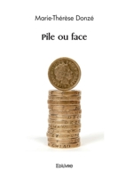 Pile ou face (French Edition) 2414617837 Book Cover