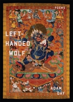 Left-Handed Wolf: Poems 0807171077 Book Cover