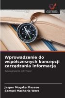 Wprowadzenie do wspólczesnych koncepcji zarzadzania informacja (Polish Edition) 6209917690 Book Cover