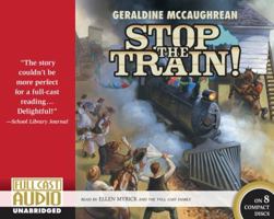 Stop the Train 0060507497 Book Cover