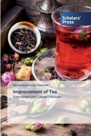 Improvement of Tea: Environment and Cultural Practices 6138834704 Book Cover