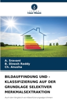 Bildauffindung Und -Klassifizierung Auf Der Grundlage Selektiver Merkmalsextraktion 6204140590 Book Cover