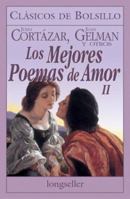Mejores Poemas de Amor II, Los 9507398775 Book Cover