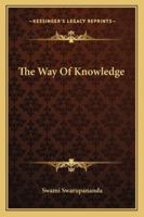 The Way Of Knowledge 1425340326 Book Cover