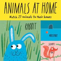 Animals at Home: Match 27 Animals to Their Homes 1786270277 Book Cover