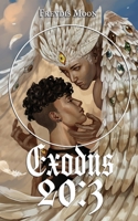 Exodus 20:3 B0CP8KYYX3 Book Cover