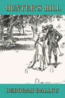 Hunter's Hill 1468538551 Book Cover