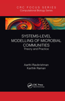 Systems-Level Modelling of Microbial Communities: Theory and Practice 1032241799 Book Cover