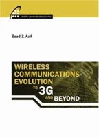 Wireless Communications Evolution to 3G and Beyond 1596930225 Book Cover