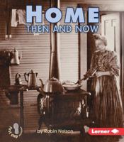 Home Then and Now 0822546434 Book Cover