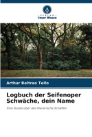 Logbuch der Seifenoper Schwäche, dein Name 6207307941 Book Cover